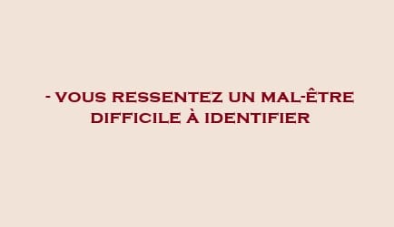 mal être