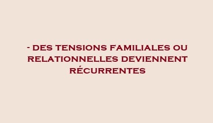 tensions relationnelles